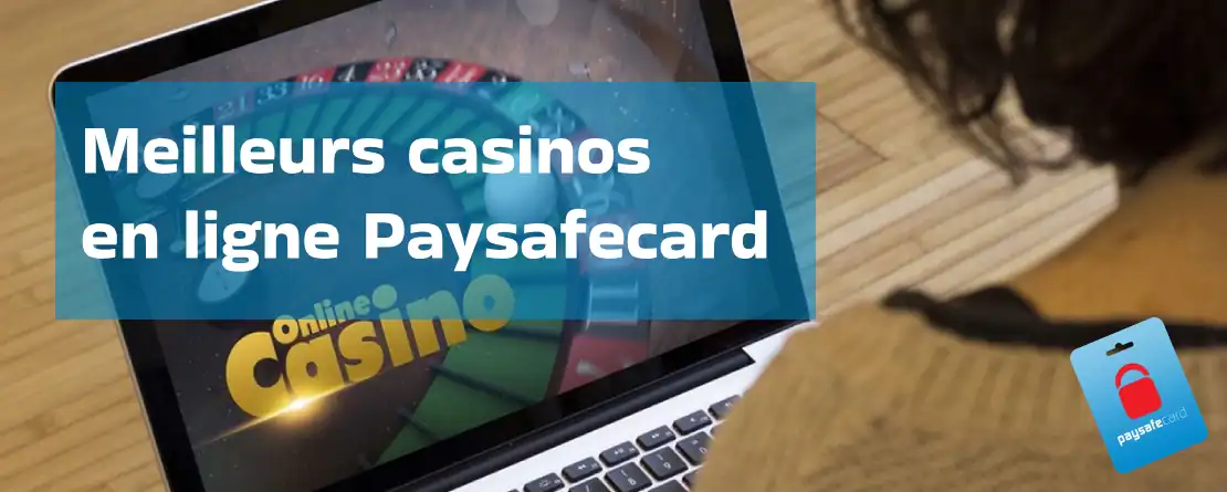 casino avec paysafecard